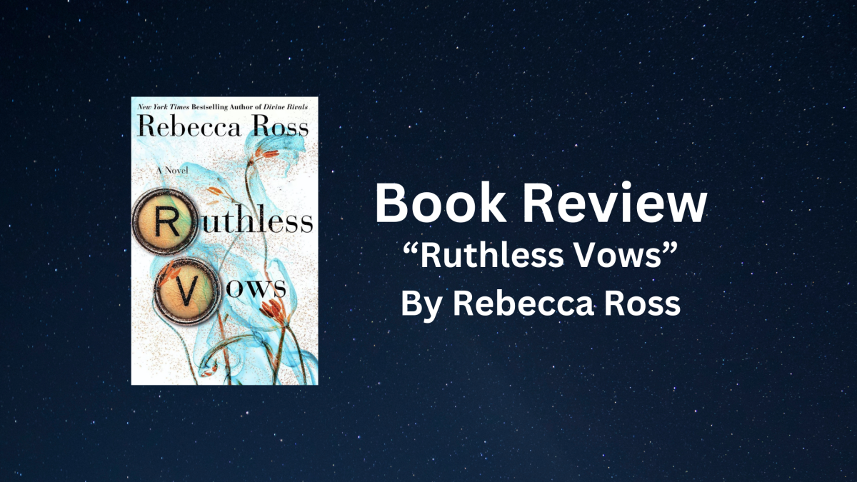 Book Review: “Ruthless Vows” By Rebecca Ross